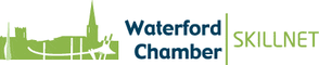 More about Waterford Chamber Skillnet More about Waterford Chamber Skillnet